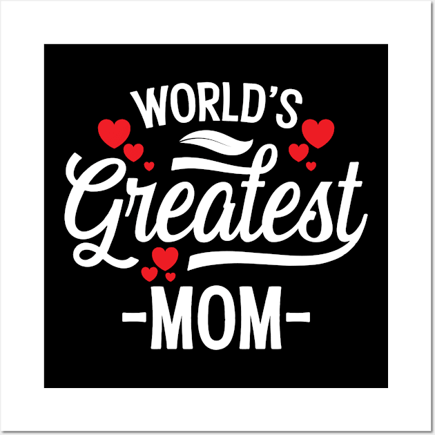 World's Greatest Mom Wall Art by Emma